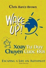 Xoay Tư Duy, Chuyển Cuộc Đời