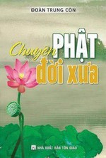 Chuyện Phật Đời Xưa