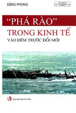 Phá rào trong kinh tế vào đêm trước Đổi mới