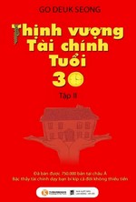 Thịnh Vượng Tài Chính Tuổi 30 - Tập 2