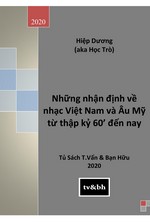 Những nhận định về nhạc Việt Nam và Âu Mỹ từ thập kỷ 60’ đến nay