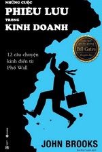 Những Cuộc Phiêu Lưu Trong Kinh Doanh