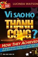 Vì Sao Họ Thành Công