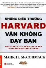 Những điều trường Harvard vẫn không dạy bạn