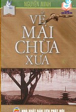 Về Mái Chùa Xưa