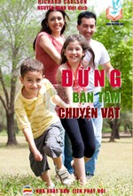 Đừng Bận Tâm Chuyện Vặt