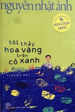 Tôi Thấy Hoa Vàng Trên Cỏ Xanh