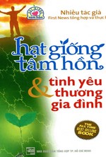 Hạt Giống Tâm Hồn – Tình Yêu Thương Gia Đình