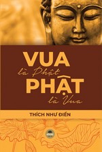 Vua là Phật, Phật là Vua