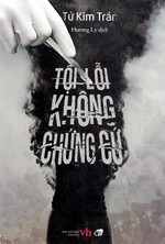 Tội Lỗi Không Chứng Cứ