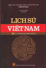 Lịch sử Việt Nam - Tập 1: Từ khởi thủy đến thế kỷ X