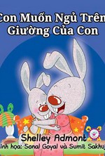 Con Muốn Ngủ Trên Giường Của Con