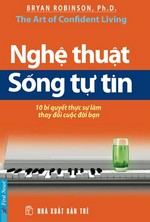 Nghệ Thuật Sống Tự Tin