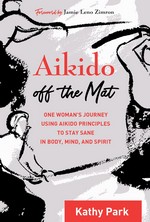 Aikido Off the Mat