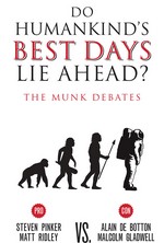 Do Humankind's Best Days Lie Ahead?