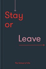 Stay or Leave