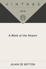 A Week at the Airport