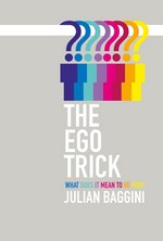 The Ego Trick