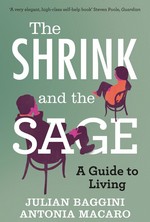 The Shrink and the Sage: A Guide to Living