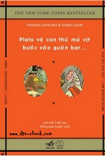  Plato Và Con Thú Mỏ Vịt Bước Vào Quán Bar...