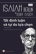 Tất Định Luận Và Tự Do Lựa Chọn