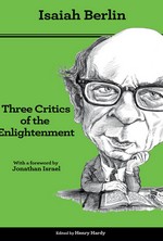 Three Critics of the Enlightenment