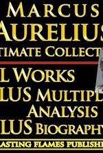 Marcus Aurelius Complete Works: World’s Best Ultimate Collectintonius