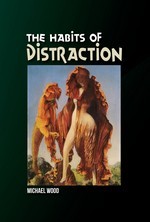 The Habits of Distraction