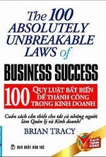 100 Quy Luật Bất Biến Để Thành Công Trong Kinh Doanh