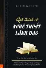 Kinh Thánh Về Nghệ Thuật Lãnh Đạo