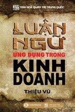 Luận Ngữ Ứng Dụng Trong Kinh Doanh