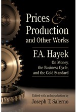 Prices and Production and Other Works