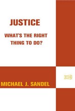 Justice: What's the Right Thing to Do?