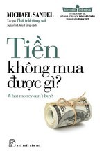 Tiền Không Mua Được Gì?