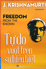 Tự Do Vượt Trên Sự Hiểu Biết
