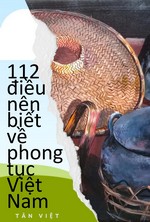 112 Điều Nên Biết Về Phong Tục Việt Nam