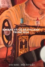 Balzac Và Cô Bé Thợ May Trung Hoa