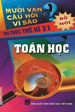 10 Vạn Câu Hỏi Vì Sao? Toán Học