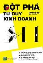 Đột Phá Tư Duy Trong Kinh Doanh