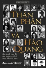 Thân Phận Và Hào Quang