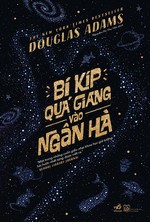 Bí Kíp Quá Giang Vào Ngân Hà