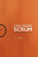 Cẩm Nang Scrum Cho Người Mới Bắt Đầu