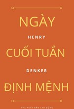 Ngày Cuối Tuần Định Mệnh