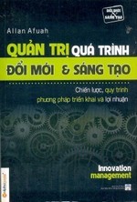 Quản Trị Quá Trình Đổi Mới & Sáng Tạo