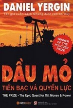 Dầu Mỏ, Tiền Bạc Và Quyền Lực 