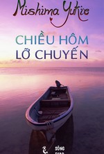 
CHIỀU HÔM LỠ CHUYẾN