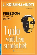 Tự Do Vượt Trên Sự Hiểu Biết